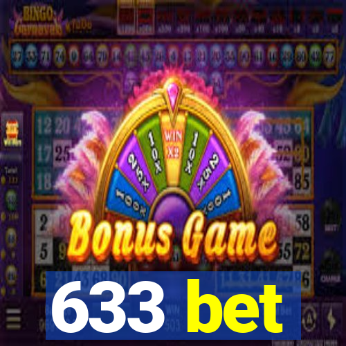 633 bet